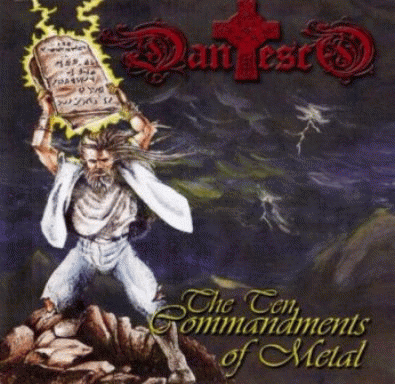 Dantesco : The Ten Commandments of Metal